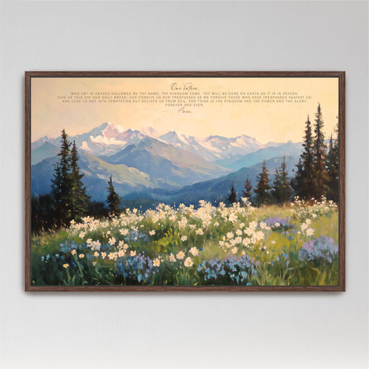 The Lords Prayer artwork serene mountain landscape with a field of wildflowers in the foreground and a backdrop of majestic mountains.