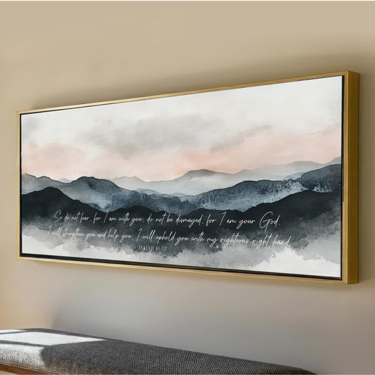 so do not fear i am with you panoramic art