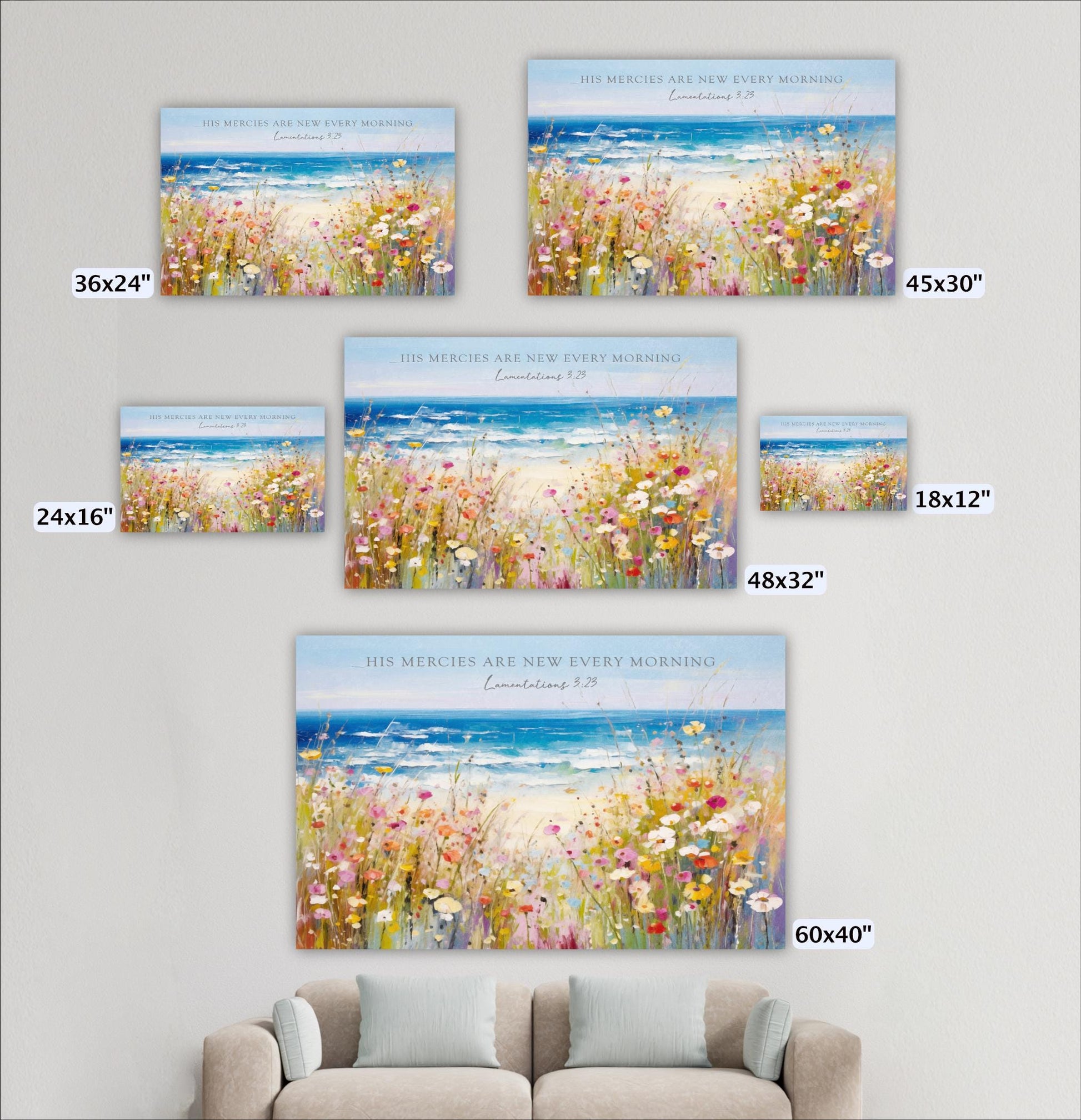 The image is a wall art display featuring a serene landscape of a field with flowers and a body of water. The artworks are of various sizes, including 36x24, 45x30, 24x16, 48x32, and 60x40, and each one depicts a different aspect of the scene. The text "His MERCHIES ARE NEW EVERY MORNING" and "His MERCHIES ARE NEW EVERY MORNING" is visible, along with the Bible verse "Lamentations 3:5" in the center of each artwork.