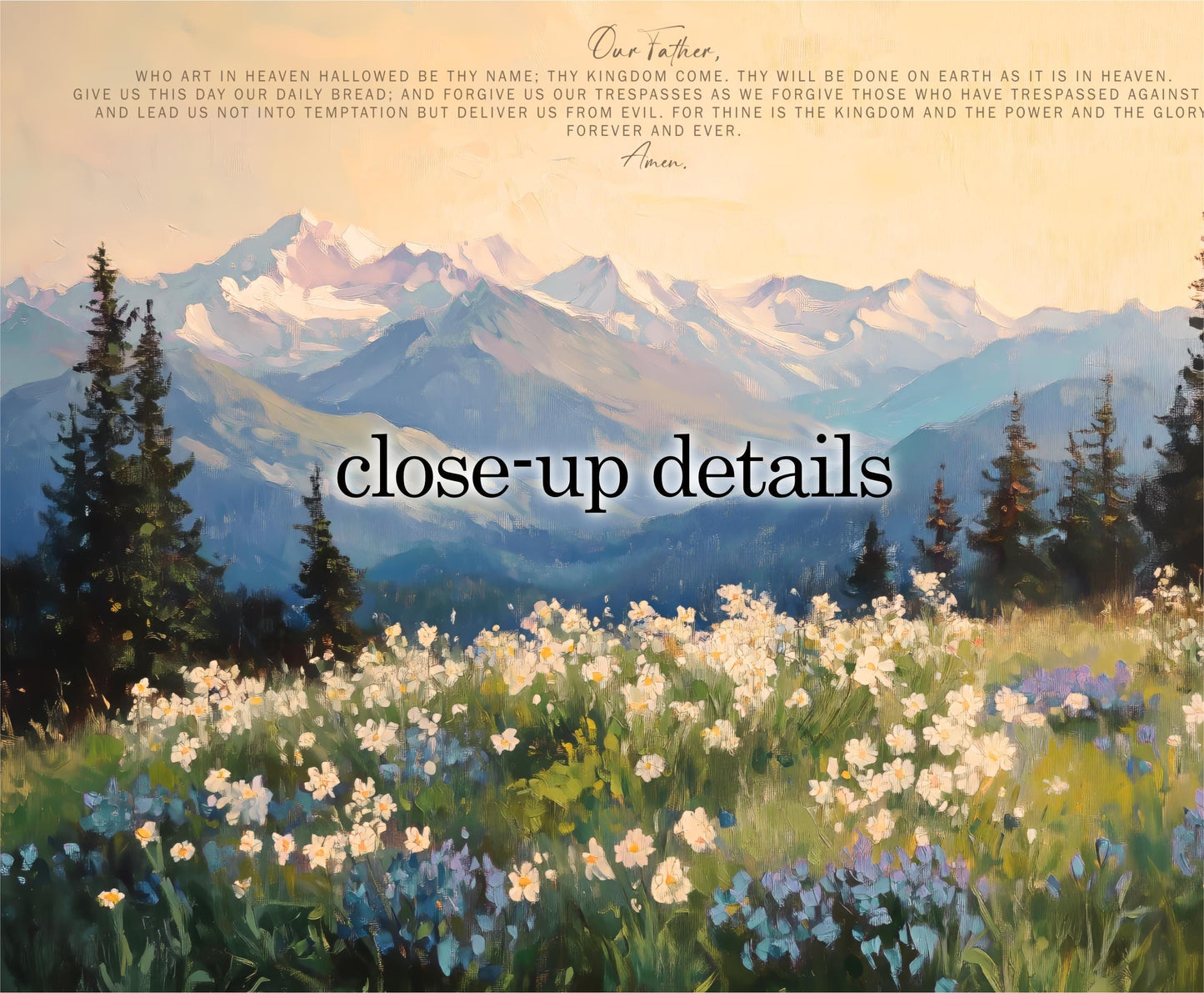 The image is a painting of a mountain landscape with a field of flowers in the foreground. The painting features a serene and peaceful atmosphere, with the mountains in the background and the flowers in the foreground. The text overlay provides a biblical message, expressing gratitude and praise for the beauty of nature and the power of God.