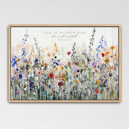 The image is a framed painting depicting a vibrant field of colorful flowers, with the text "God is within her" and "she will not fall" written above it.