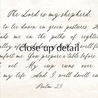 a handwritten Bible verse from Psalm 23, which is a hymn from the Bible. The text is in cursive and appears to be in black ink. The image is not a photograph but a printed or handwritten text.