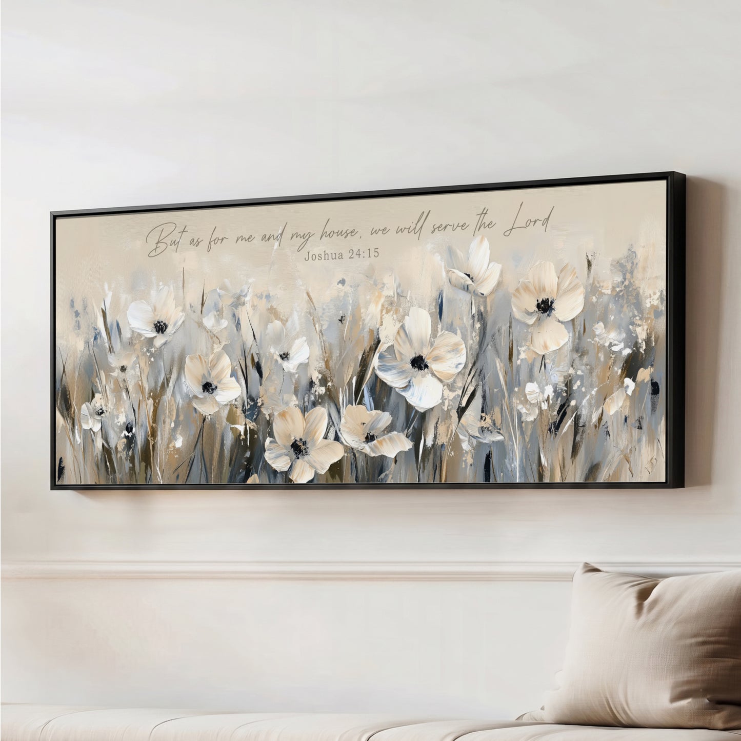A framed painting of a field of white flowers hangs on a wall, accompanied by a Bible verse from the book of Joshua.