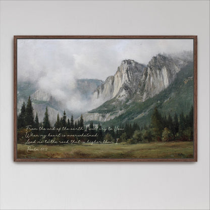 "Lead me to the Rock" Yosemite Mountains Scripture Art

Prayer this Bible Verse whenever you need a little extra peace and strength - this beautifully printed fine-art landscape features Yosemite California's towering cliffs and soft morning mist. Paired with Psalm 61:2, this artwork is a reminder that God is your your rock and your peace when life feels overwhelming. In muted tones of green, blue and gray.