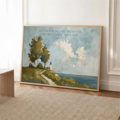 A framed painting depicting a lighthouse on a cliff overlooking the ocean, with a text overlay that reads "But as for me and my house, we will serve the Lord. Joshua 24:14".