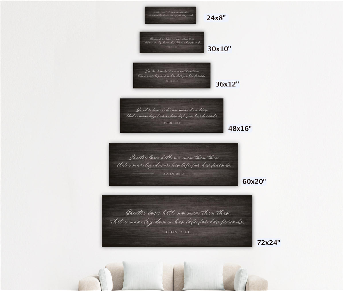 a series of black and white wooden signs with text, arranged in a descending size order from 24x8" to 60x20". The signs are designed to be hung on a wall, and they appear to be a form of artwork or a decorative display.