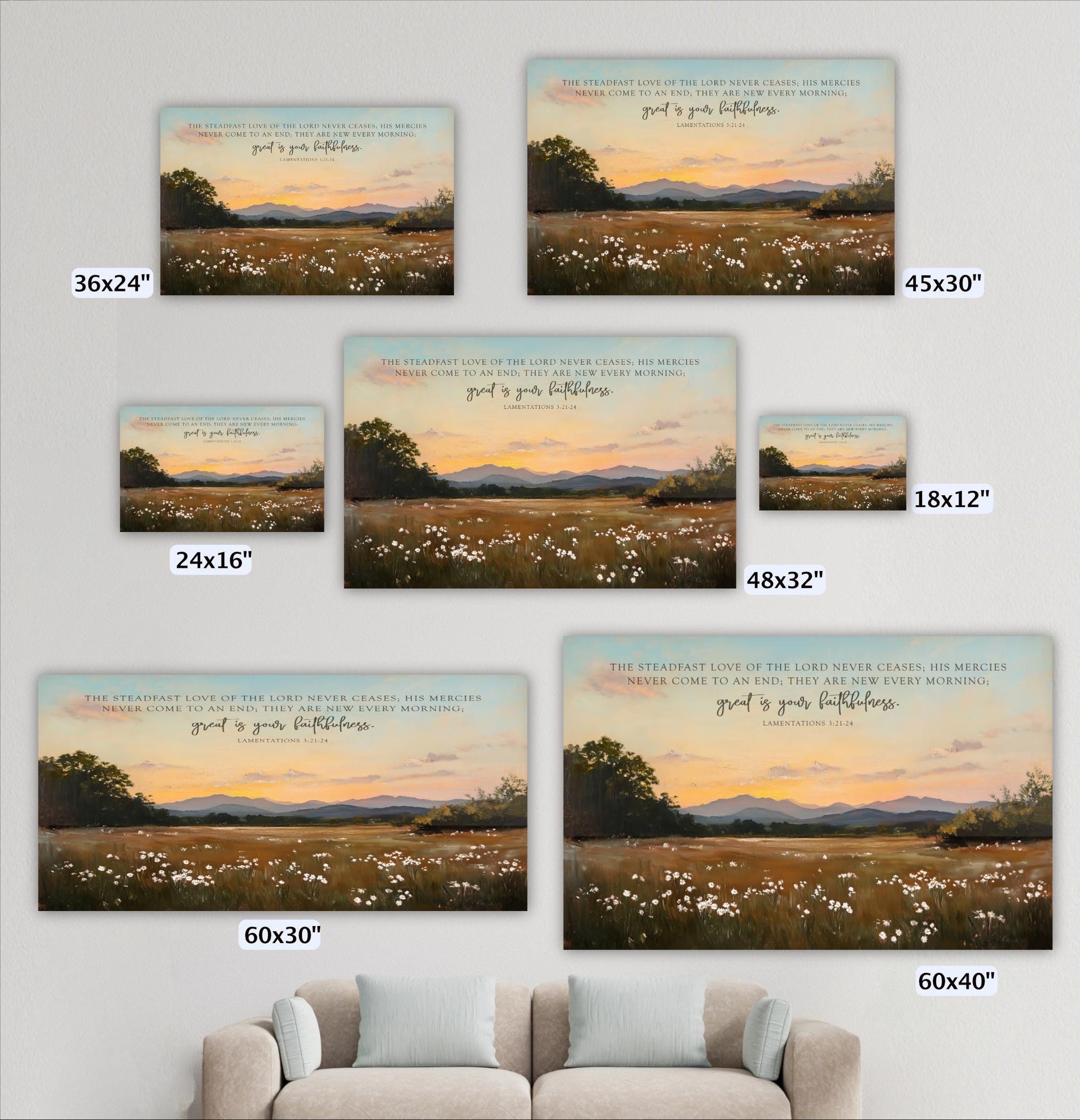 a collection of six different sizes of landscape paintings, each depicting a serene field with flowers and a sunset in the background. The paintings vary in size, ranging from 36 inches to 60 inches, and are arranged in a grid-like pattern on a wall. The text accompanying the paintings provides a biblical verse, which reads, "The steadiest love of the Lord never passes, his mercy never comes to end, his grace never fades. His love never fails, and his mercy never runs out. Amen."
