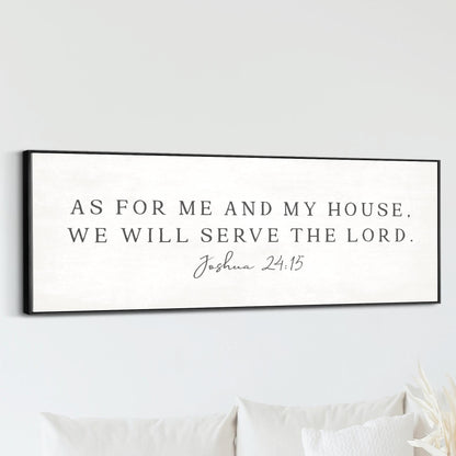 As for Me and My House, We Will Serve the Lord, Modern Minimalist.

&nbsp;This panoramic wall art brings timeless scripture into your home with a peaceful, slightly vintage touch.