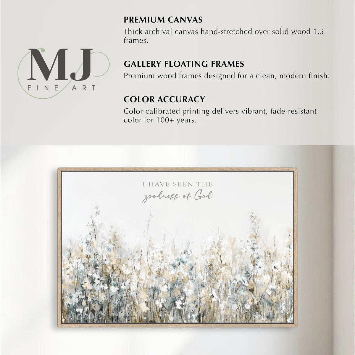 The image is a framed artwork depicting a serene landscape with a field of flowers. The artwork is described as a "Premium Canvas" and "Gallery Floating Frames" with a focus on color accuracy and vibrancy. The phrase "I have seen the goodness of God" is also present in the image.