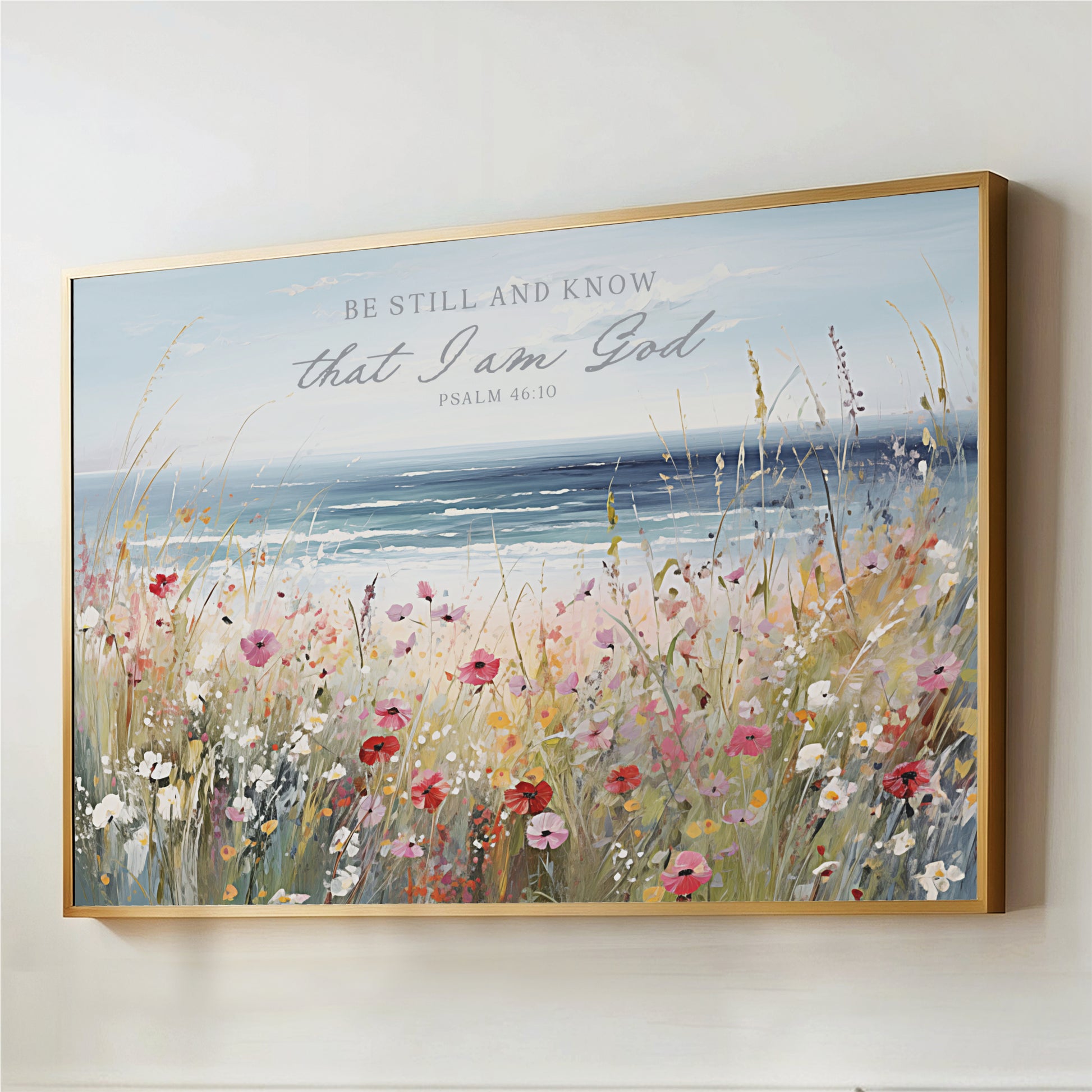 Be Still and Know – Psalm 46:10 Coastal Christian Wall Art

This peaceful coastal landscape features the verse “Be still and know that I am God” (Psalm 46:10) set above soft ocean waves and wildflowers. The calm colors and gentle scenery make it a beautiful reminder to slow down, trust, and rest in God’s presence.

Perfect for a living room, bedroom, prayer space, or entryway, this piece brings a sense of peace and faith to any home.&nbsp;A meaningful piece of Christian wall decor and a thoughtful gift for