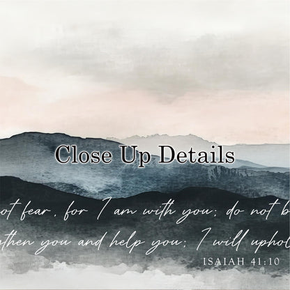 The image is a close-up of a mountainous landscape with a text overlay that reads "Close Up, Details" and includes a Bible verse from Isaiah 41:10.