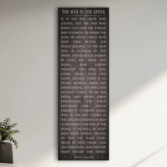 Theodore Roosevelt Quote Art: Man In The Arena Motivational Canvas