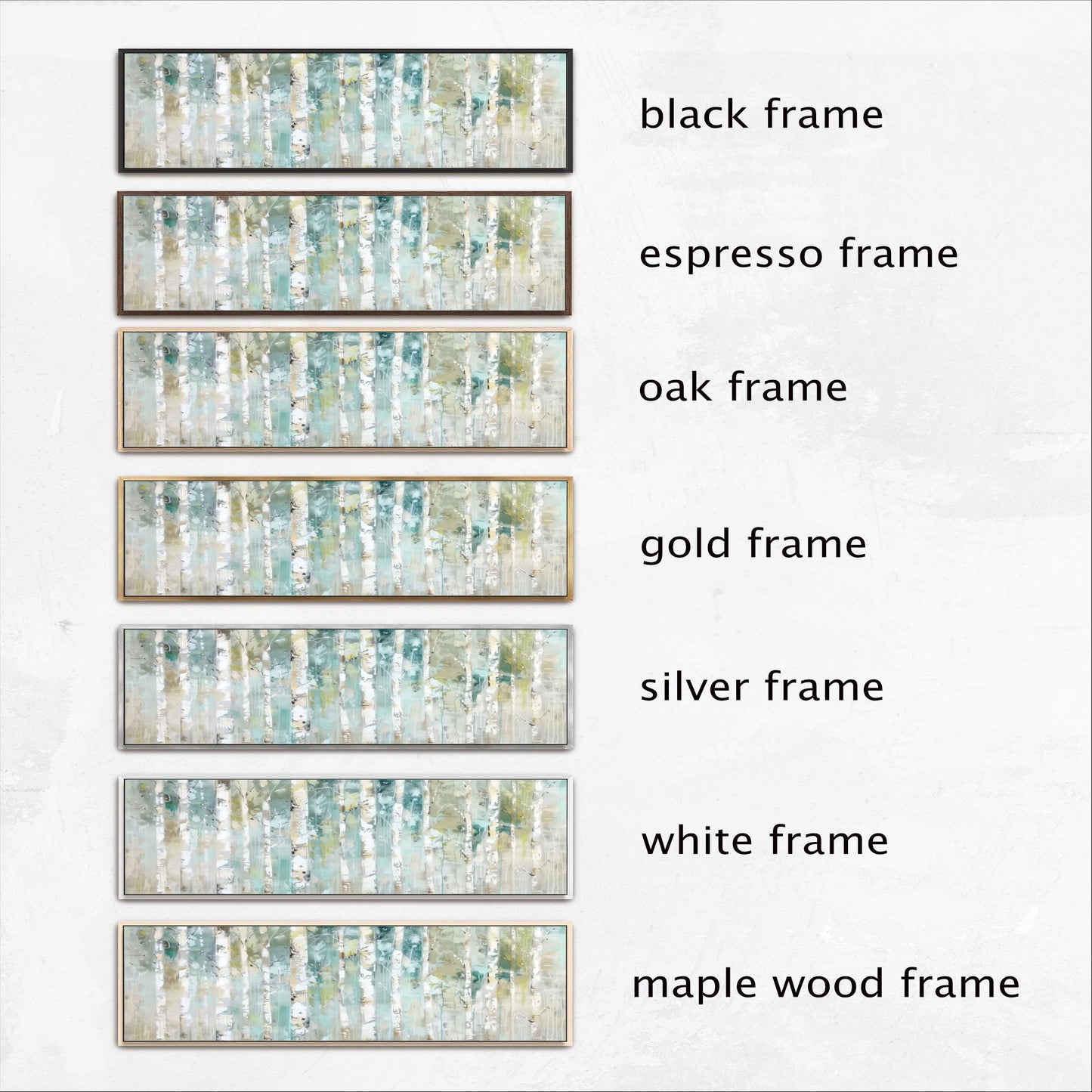 a collection of six different framed artworks, each with a unique color and frame style. The artworks include a black frame, an espresso frame, an oak frame, a gold frame, a silver frame, and a white frame. The artworks are arranged in a row, showcasing the variety of frames available for display.