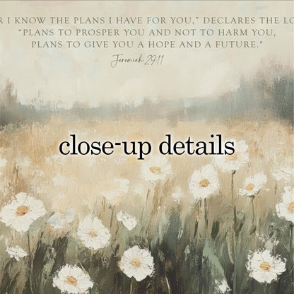 The image is a close-up of a field of white flowers, with a quote from the Bible, specifically Jeremiah 29:11, overlaid on the scene.