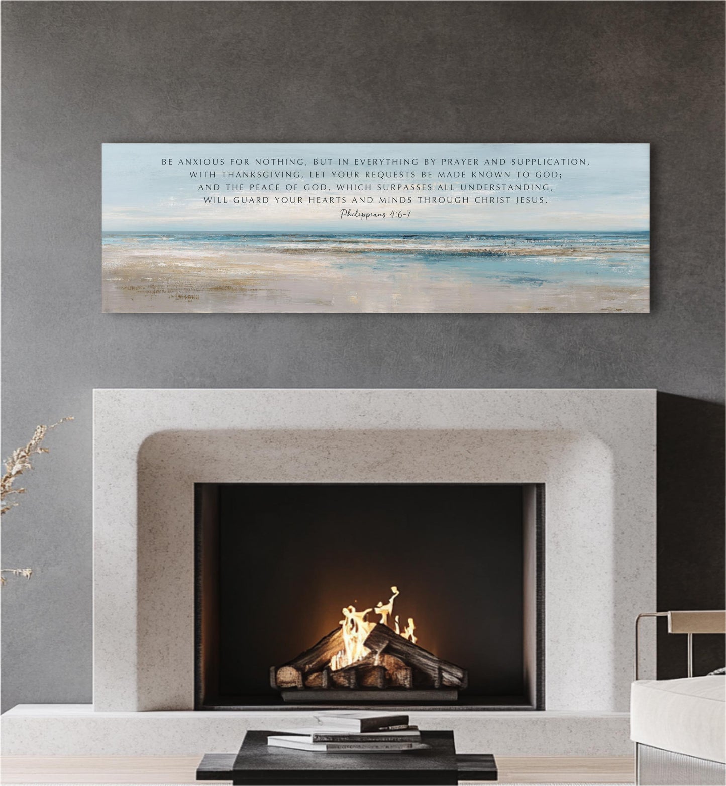 a fireplace with a lit fire, and above it is a framed Bible verse from Philippians 4:1-7.