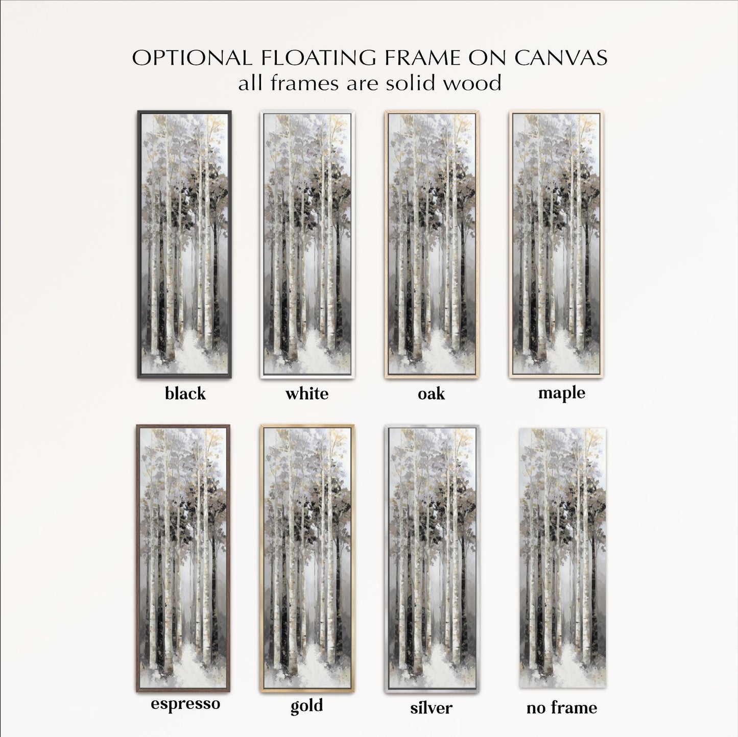 a collection of six framed artworks, each featuring a different color and frame style. The artworks depict a forest scene with tall trees, and the frames are described in terms of color and wood type, such as black, white, oak, maple, espresso, gold, silver, and no frame.