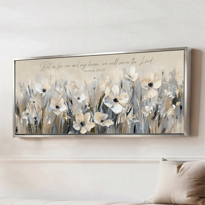 A framed painting of white flowers is hanging on a wall, with a quote from the Bible verse Joshua 24:15 below it.