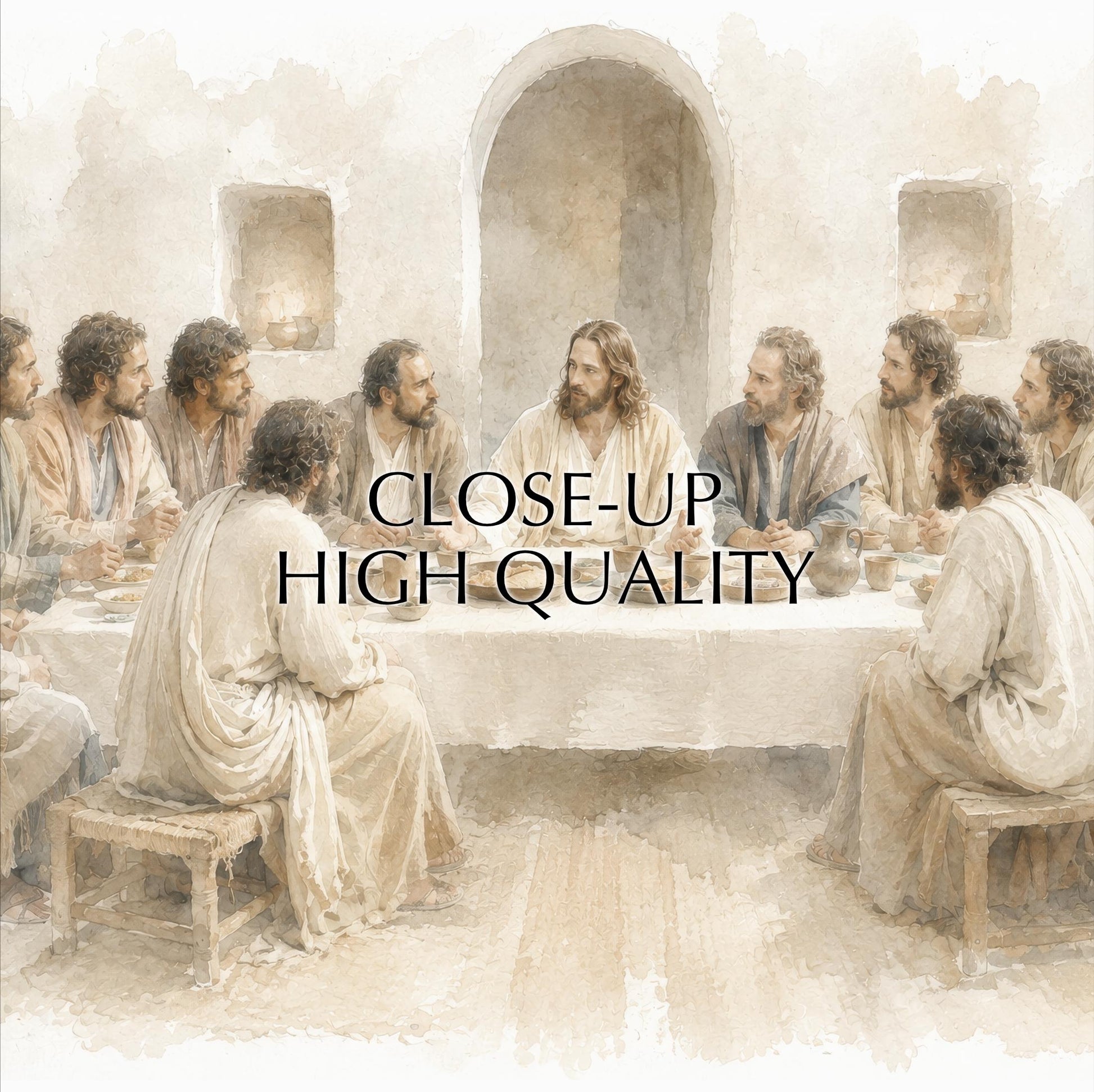 a group of people gathered around a table, with a central figure, likely Jesus, seated at the table. The text "CLOSE-UP HIGH QUALITY" is overlaid on the image, suggesting a close-up view of the scene.