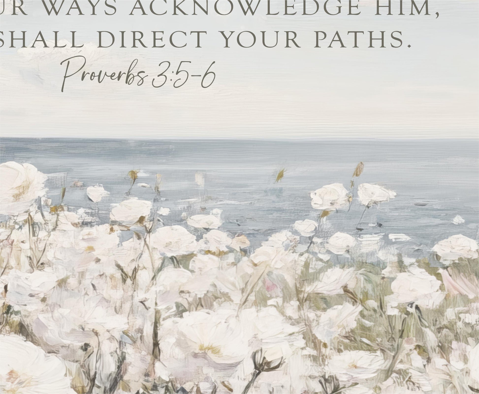a painting of white flowers with a bible verse
